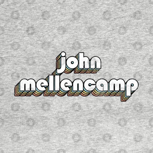 John Mellencamp - Retro Rainbow Letters by Dimma Viral